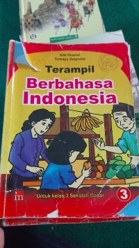 Image of Terampil Berbahasa Indonesia untuk Kelas 3 Sekolah Dasar